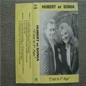 Hubert et Sonia - C'est Le 3e Age download flac