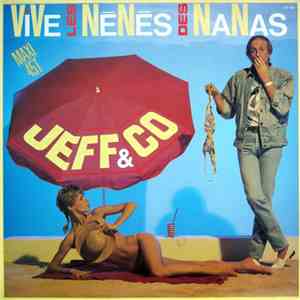 Jeff & Co - Vive Les Nenes Des Nanas download flac