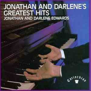 Jonathan And Darlene Edwards - Jonathan And Darlene's Greatest Hits download flac