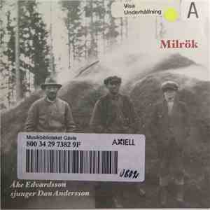 Åke Edvardsson - Milrök - Åke Edvardsson Sjunger Dan Andersson download flac