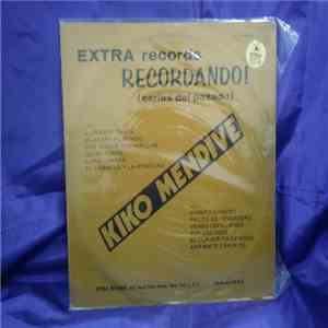 Kiko Mendive - Recordando download flac
