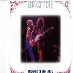 Led Zeppelin - Hammer Of The Gods download flac