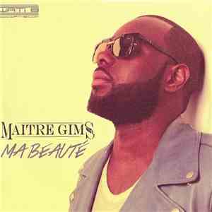 Maitre Gims - Ma Beauté download flac