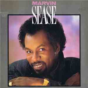Marvin Sease - Marvin Sease download flac