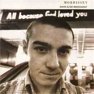 Morrissey - Have-A-Go Merchant download flac