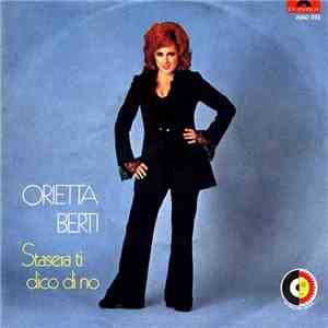 Orietta Berti - Stasera Ti Dico Di No download flac