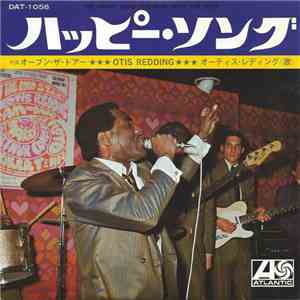 Otis Redding - ハッピー・ソング The Happy Song (Dum-Dum) download flac