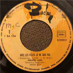 Philippe Lavil - Avec Les Filles Je Ne Sais Pas / Sur Une Cassette download flac