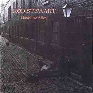 Rod Stewart - Gasoline Alley download flac