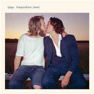 Spigu - Kaupunkien Yössä download flac
