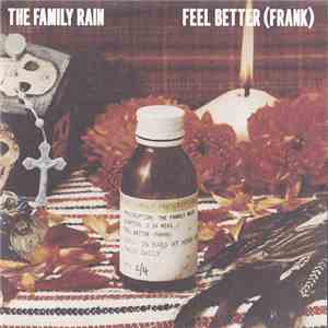 The Family Rain - Feel Better (Frank) download flac