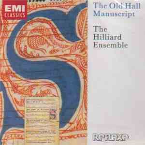 The Hilliard Ensemble - The Old Hall Manuscript download flac