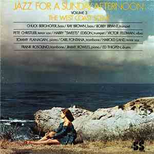 The West Coast Scene - Jazz For A Sunday Afternoon Volume 3 download flac