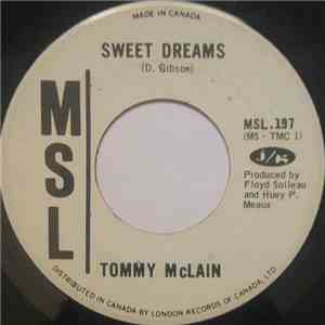 Tommy McLain - Sweet Dreams / I Need You So download flac