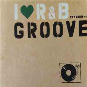 Various - I ♥ R&B Premium  download flac