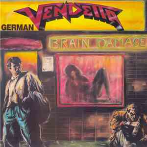 Vendetta - Brain Damage download flac