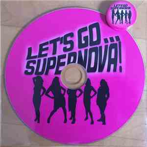 We've Got A Fuzzbox And We're Gonna Use It - Let's Go ... Supernova ! download flac