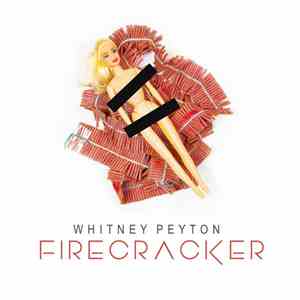 Whitney Peyton - Firecracker download flac