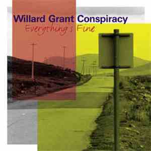 Willard Grant Conspiracy - Everything's Fine download flac