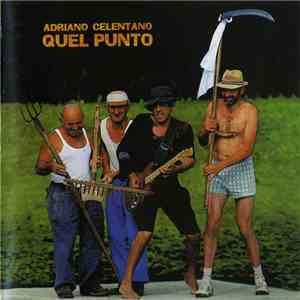 Adriano Celentano - Quel Punto download flac