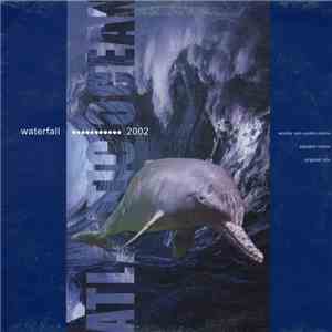 Atlantic Ocean - Waterfall 2002 download flac