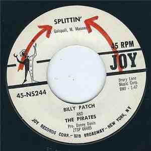 Billy Patch & The Pirates - Splittin' download flac
