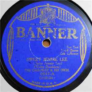 Cab Calloway & His Orch. / The Caroliners - Sweet Jennie Lee / I'm Happy download flac
