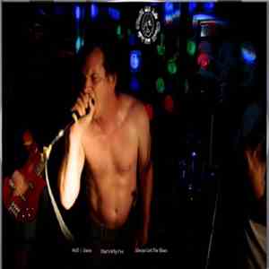 Chachi On Acid - Well I Guess That's Why I've Always Got The Blues download flac