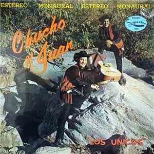 Chucho y Juan - Los Unicos download flac