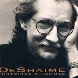 Daniel DeShaime - Histoires D'hommes FLAC album