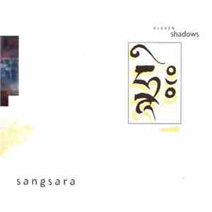 Eleven Shadows - Sangsara download flac