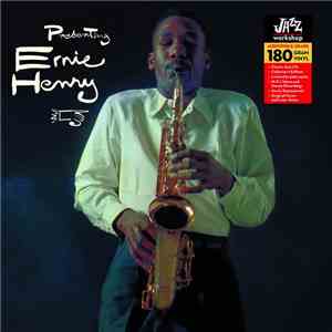Ernie Henry - Presenting Ernie Henry download flac
