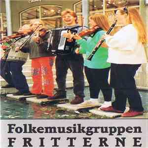 Fritterne - Folkemusikgruppen Fritterne download flac