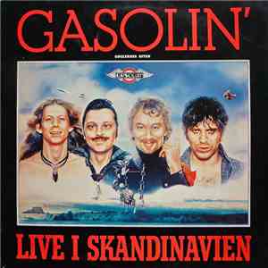 Gasolin' - Live I Skandinavien (Gøglernes Aften) download flac