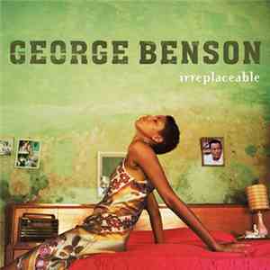 George Benson - Irreplaceable download flac