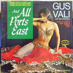 Gus Vali And His Orchestra - All Ports East download flac