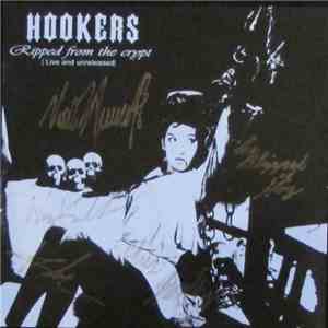 Hookers - Ripped From The Crypt (Live And Unreleased) download flac