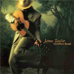 James Taylor  - October Road download flac