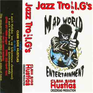 Jazz Tro The I.G's - Clem Side Hustla$ download flac
