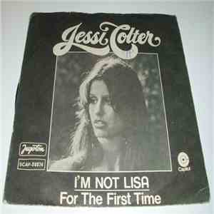 Jessi Colter - I'm Not Lisa / For The First Time download flac
