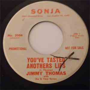 Jimmy Thomas - You've Tasted Anothers Lips download flac