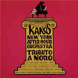 Kako's New York After Hour Orchestra - Tributo A Noro download flac