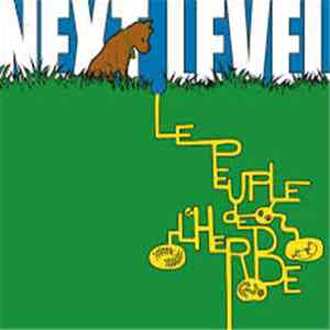 Le Peuple De L'Herbe - Next Level download flac