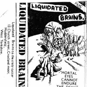 Liquidated Brains - Mortal Eyes Cannot Endure The Devil download flac
