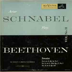 Ludwig van Beethoven, Artur Schnabel - Arthur Schnabel Plays Beethoven, Vol. No. 2, Sonatas: No. 9 In E, Op. 14; No. 13 In E-Flat, Op. 27; No. 30 In E, Op. 109 download flac