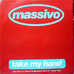 Massivo - Take My Hand download flac