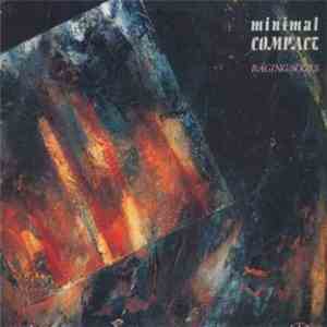 Minimal Compact - Raging Souls download flac
