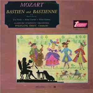 Mozart, Hamburg Symphony Orchestra, Wolfgang Ebert - Bastien And Bastienne, K. 50 (Opera In One Act) download flac