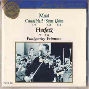 Mozart, Heifetz, Piatigorsky, Primrose - Concerto No.5 K.219, Sonata K.378, Quintet K.516 download flac