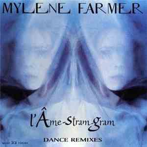 Mylene Farmer - L'Âme-Stram-Gram (Dance Remixes) download flac